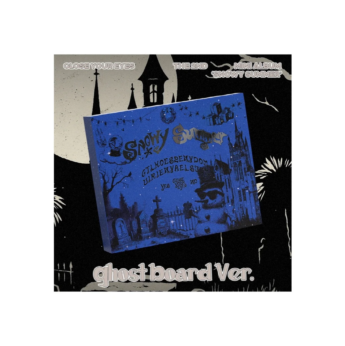 CLOSE YOUR EYES - 2nd Mini Album Snowy Summer [Ghost Board Ver.] - Image 3
