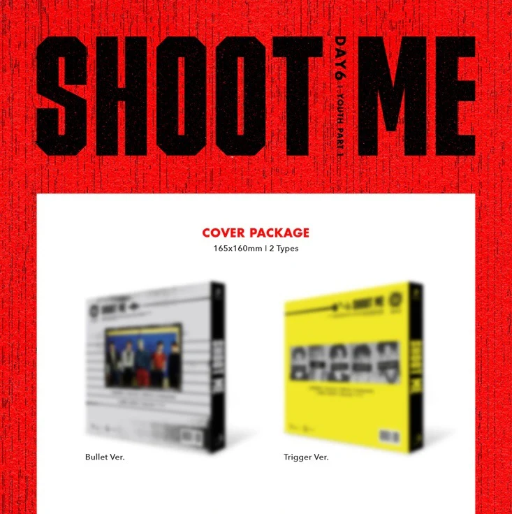 DAY6 - 3rd Mini Album Shoot Me : Youth Part 1 [2 ver. Set] - Image 2
