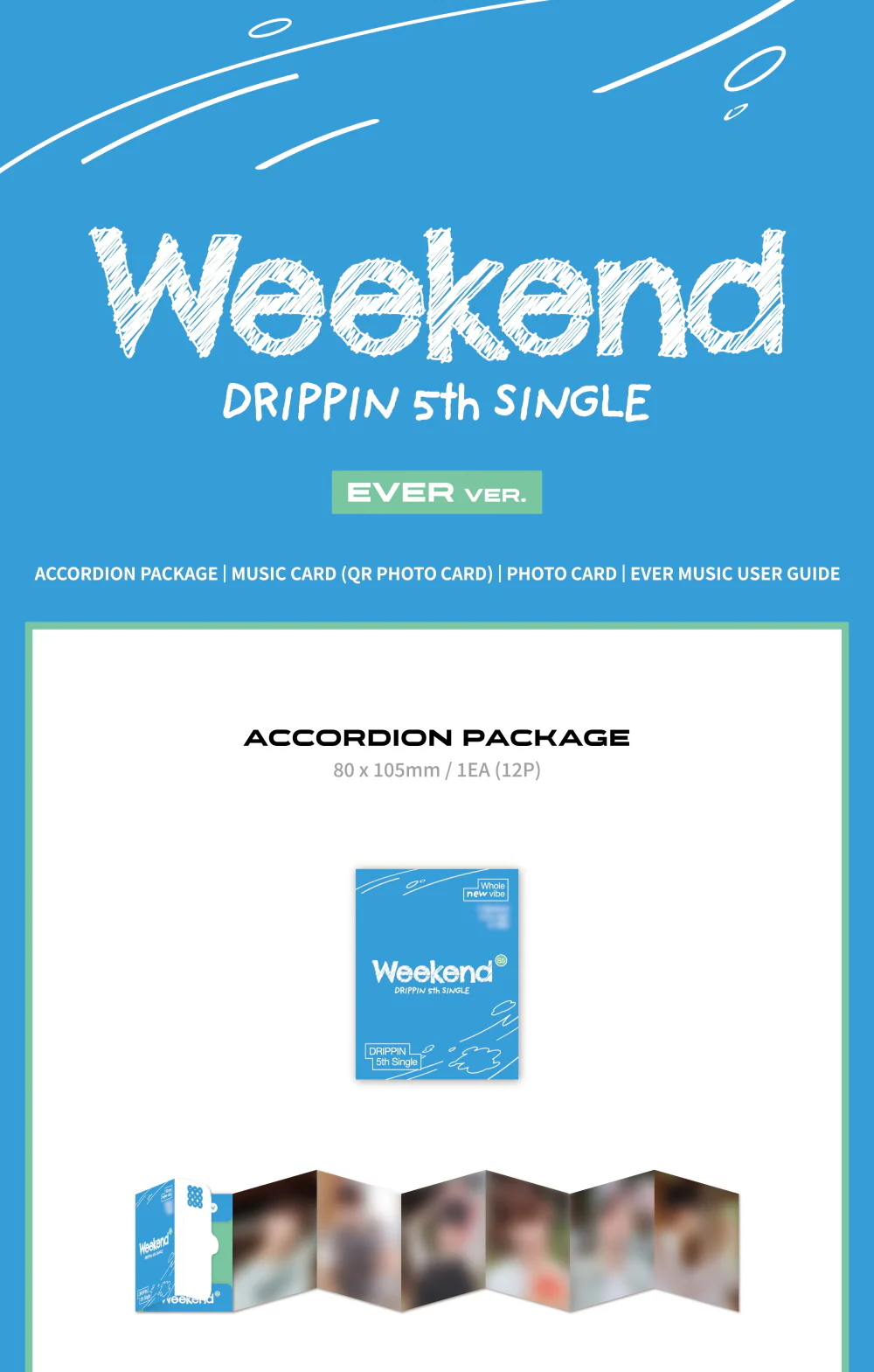 DRIPPIN - 5th Single Album Weekend [EVER ver.] - Image 2