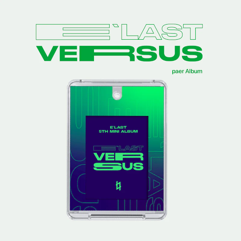 E'last Elast - 5th Mini Album Versus Paer Album