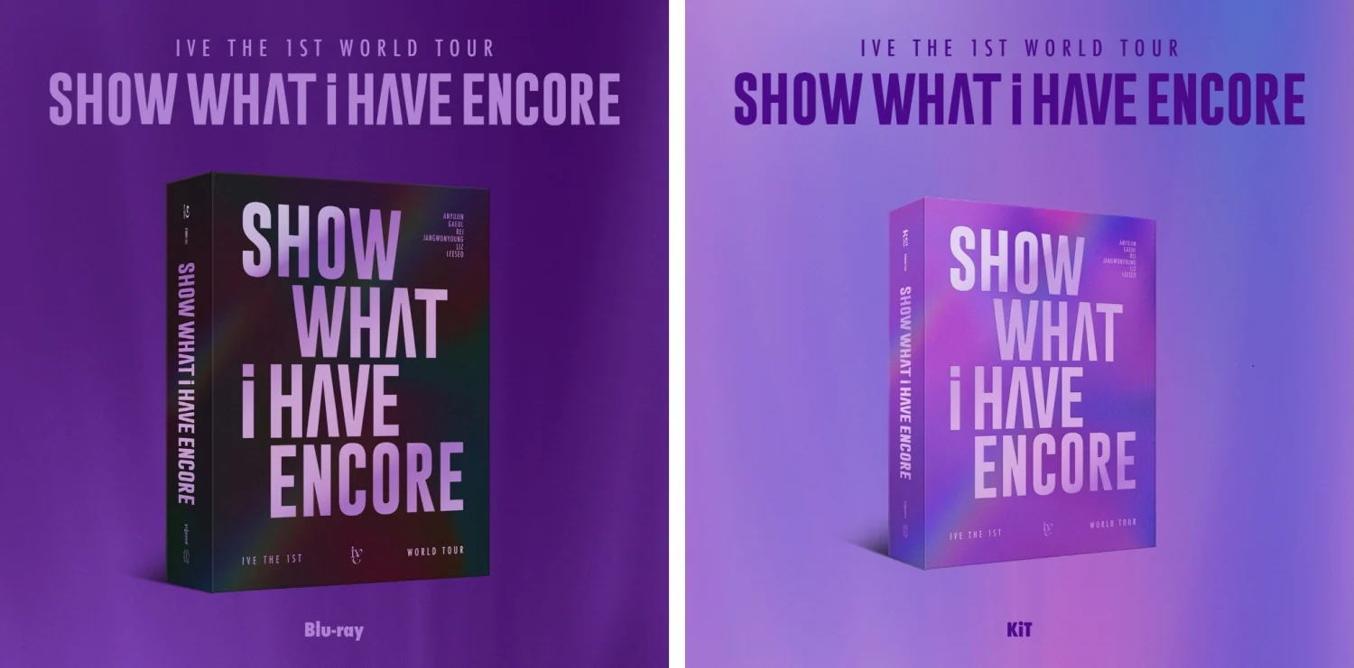 IVE - THE 1ST WORLD TOUR [SHOW WHAT I HAVE ENCORE] Blu-ray + KiT VIDEO SET