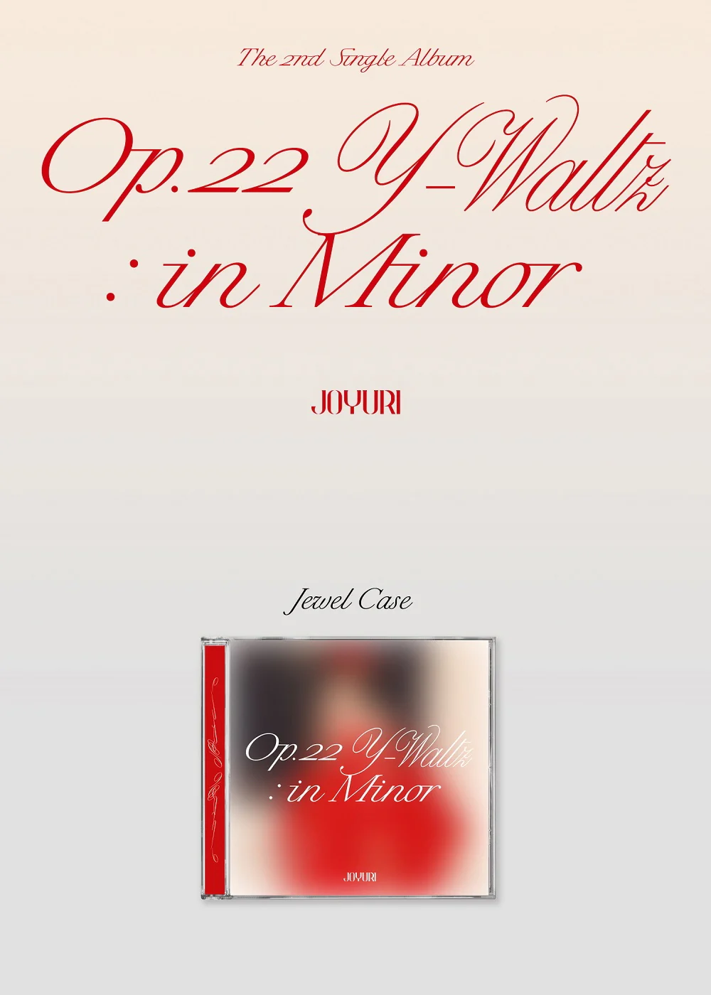 JO YU RI - Op.22 Y-Waltz : in Minor Jewel ver Limited Edition CD - Image 2
