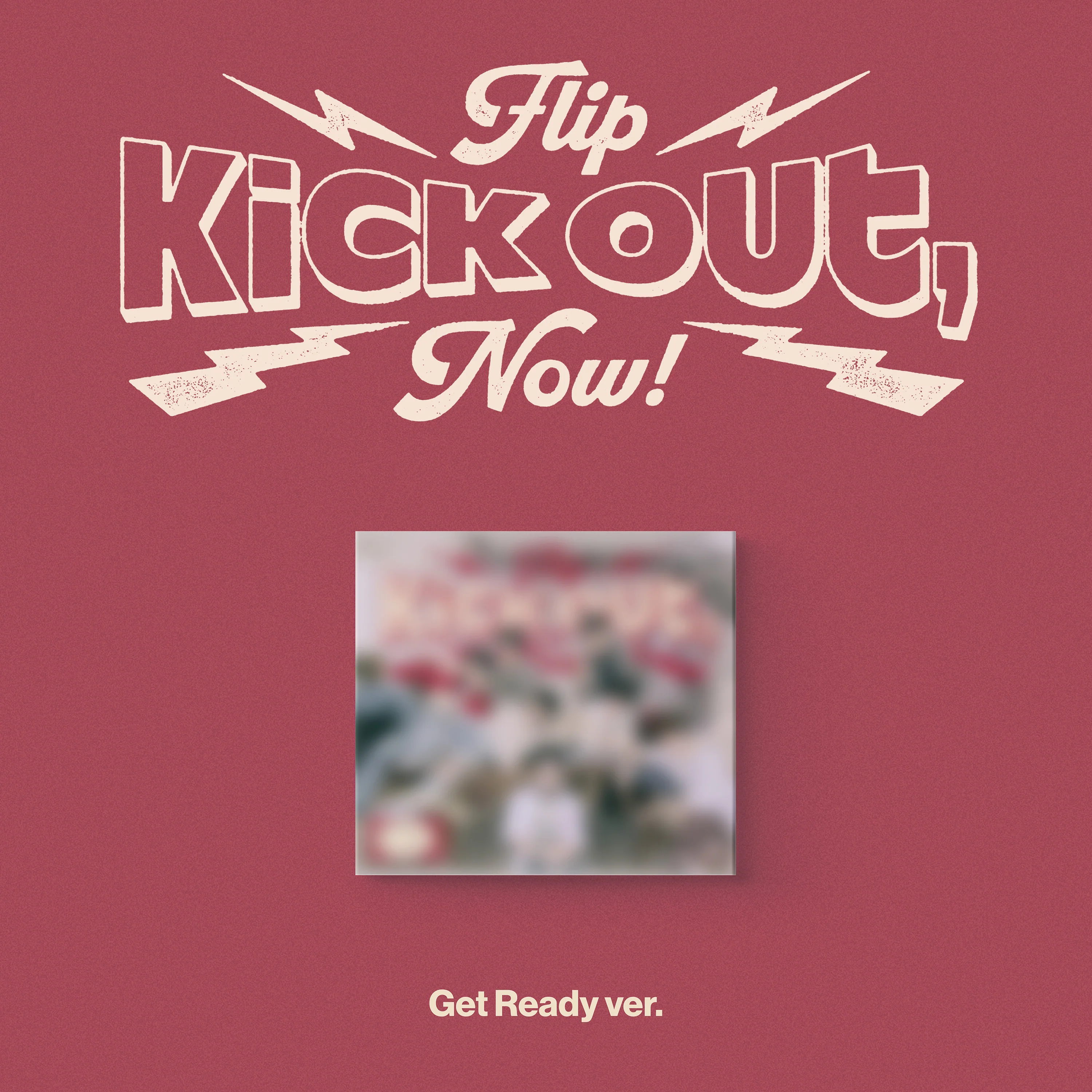 KickFlip - 2nd Mini Album Kick Out, Flip Now! Digipack Get Ready version CD+Pre-Order Gift