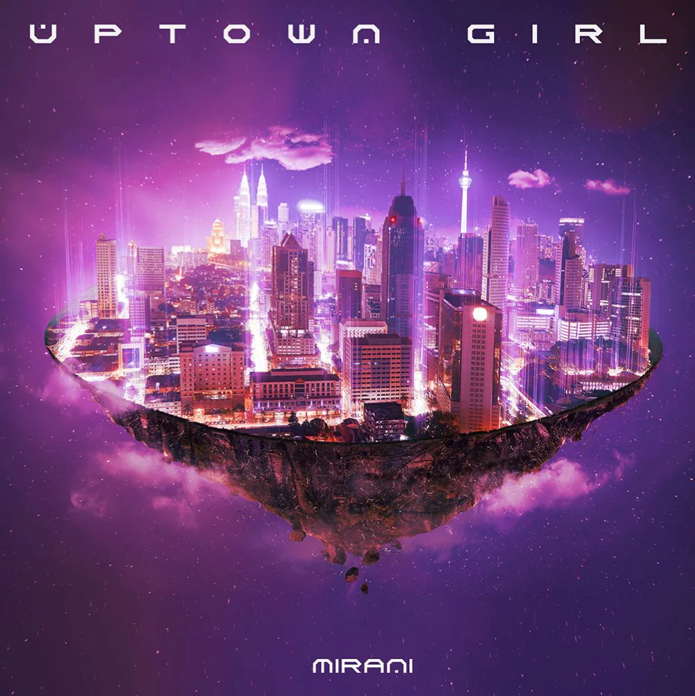 Mirani - UPTOWN GIRL Album