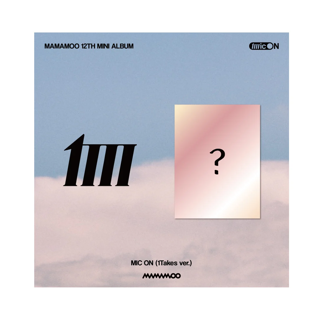 [PHOTOCARD ALBUM] MAMAMOO - MIC ON 1Takes ver.