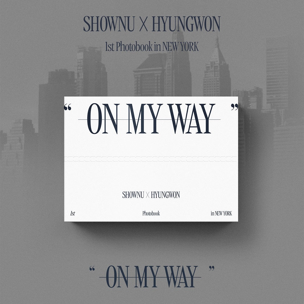 SHOWNU X HYUNGWON MONSTA X - 1st Photobook in NEWYORK ON MY WAY photobook