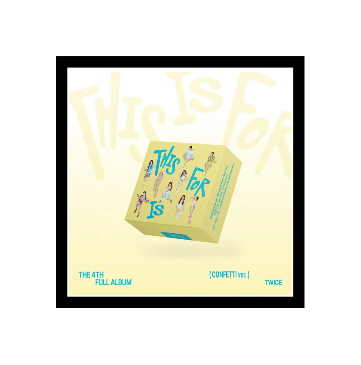 TWICE - THIS IS FOR [CONFETTI ver.] 4th Album - Image 3